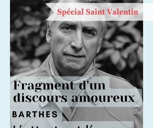 Barthes, l'attente et l'amour